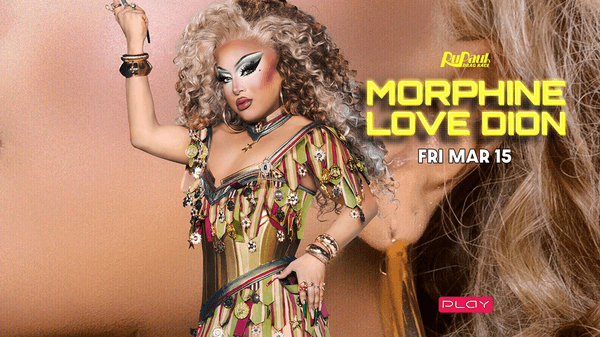 Drag Race: Morphine Love Dion