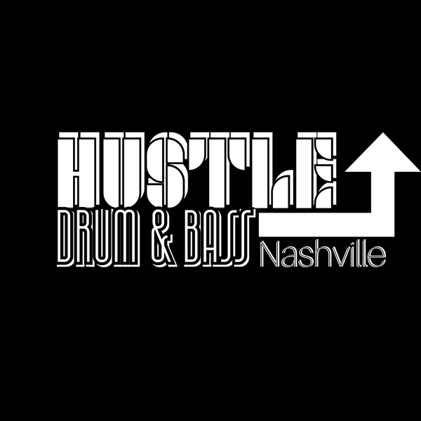 Hustle Up DnB: Launch Party