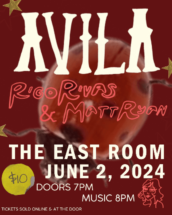 AVILA // Rigo Rivas // Matt Ryan