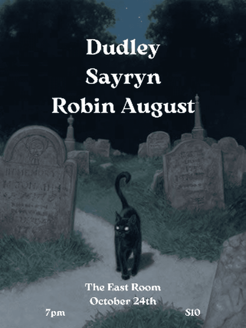 Dudley // Sayryn // Robin August