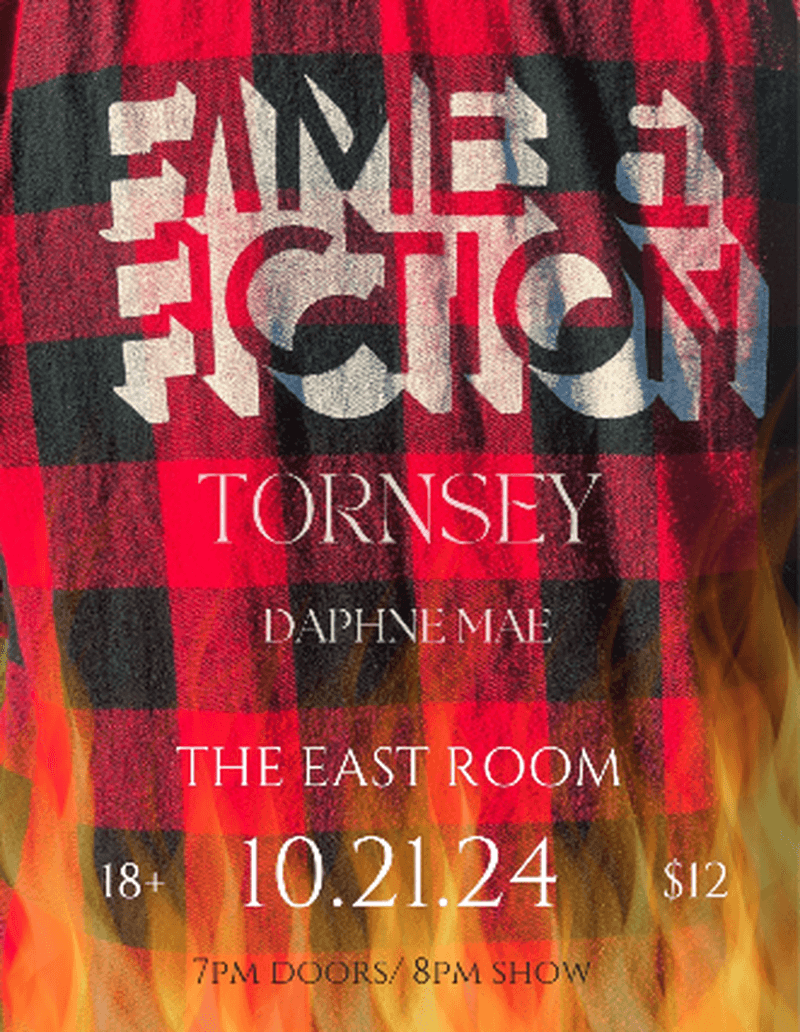 Fame & Fiction // Tornsey // Daphne Mae