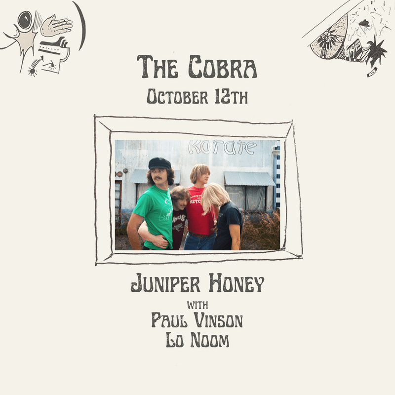 Juniper Honey // Paul Vinson // Lo Noom