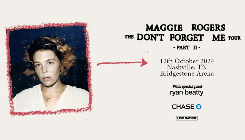 Maggie Rogers: The Don't Forget Me Tour