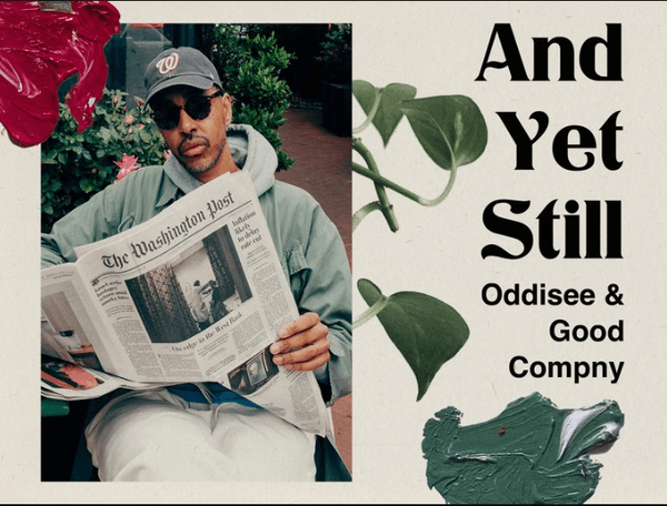 Oddisee And Good Compny