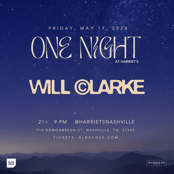 One Night At Harriet's: Will Clarke