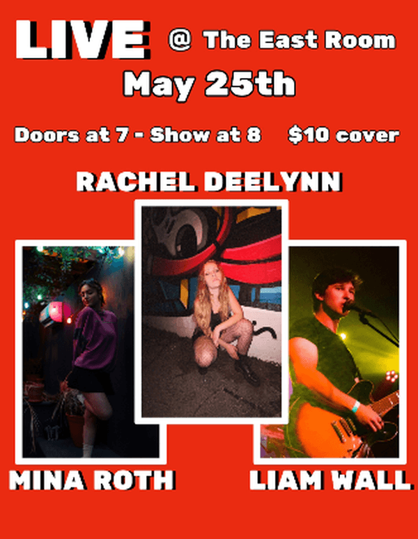 Rachel DeeLynn // Mina Roth // Liam Wall