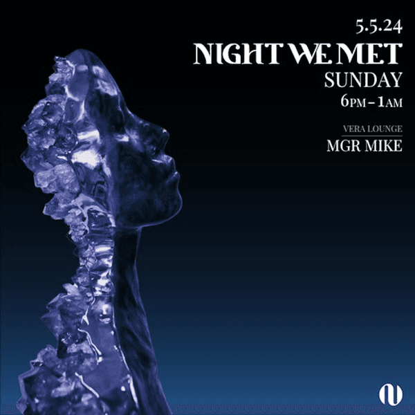 SUNDAYS AT NIGHT WE MET: MGR MIKE