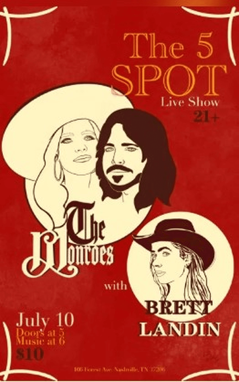 The Monroes + Brett Landin