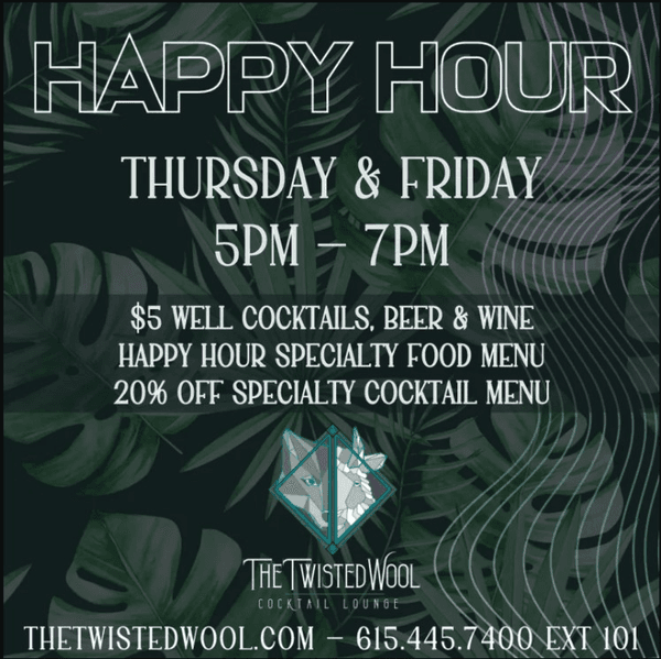 The Twisted Wool Lounge – Happy Hour
