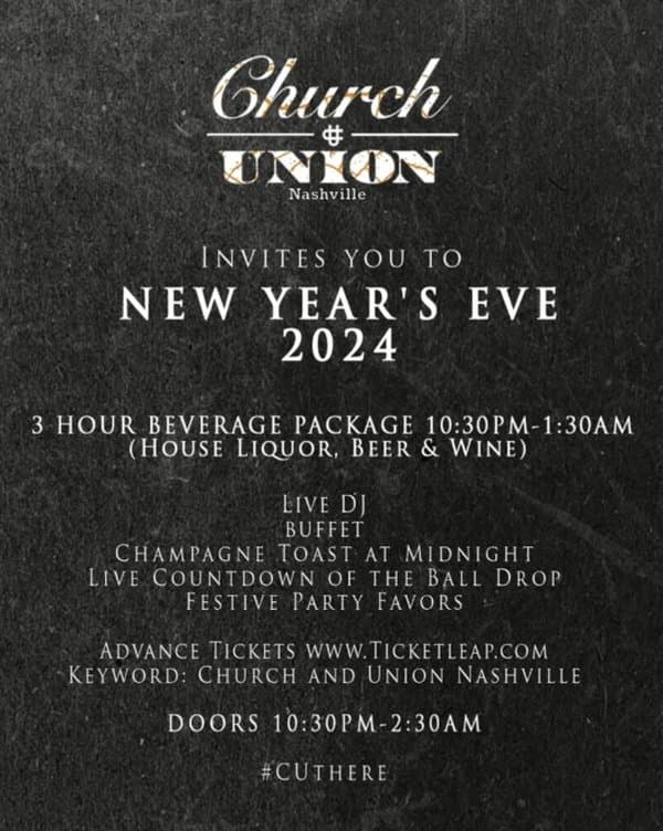 New Year’s Eve at Church and Union Nashville