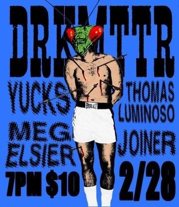 Thomas Luminoso w/ Yucks, Joyner, Meg Elsier