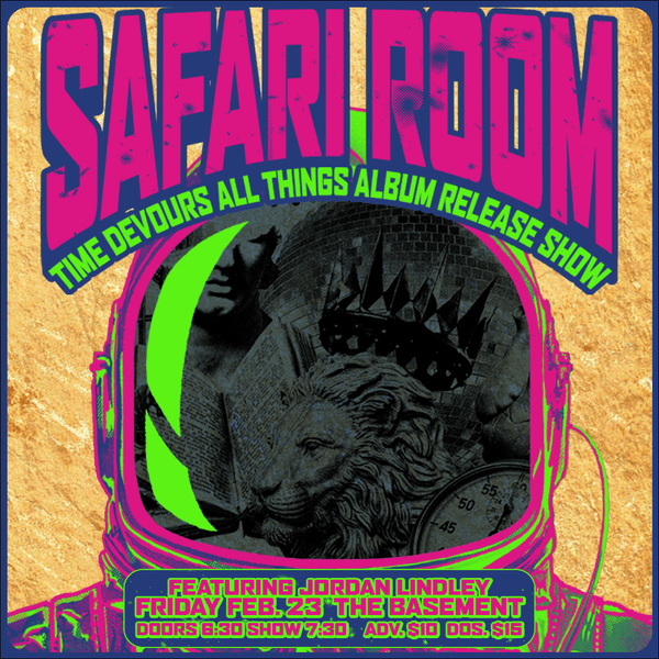 Safari Room w/ Jordan Lindley