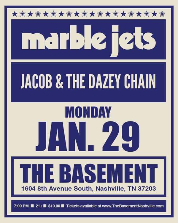 Marble Jets, Jacob & The Dazey Chain