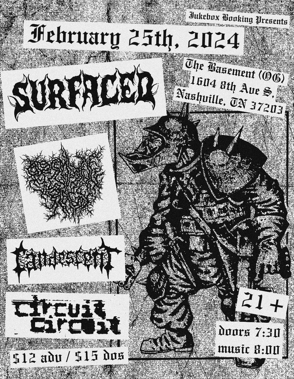 Surfaced, Primitive Rage, Candescent, Circuit Circuit 