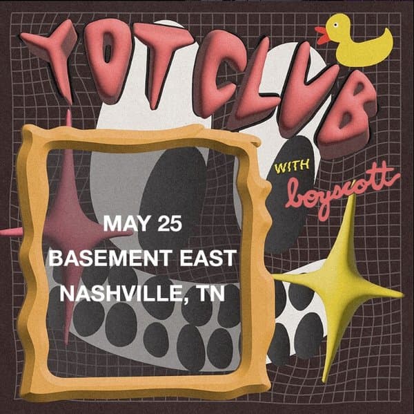 Yot Club w/ Boyscott at The Basement East