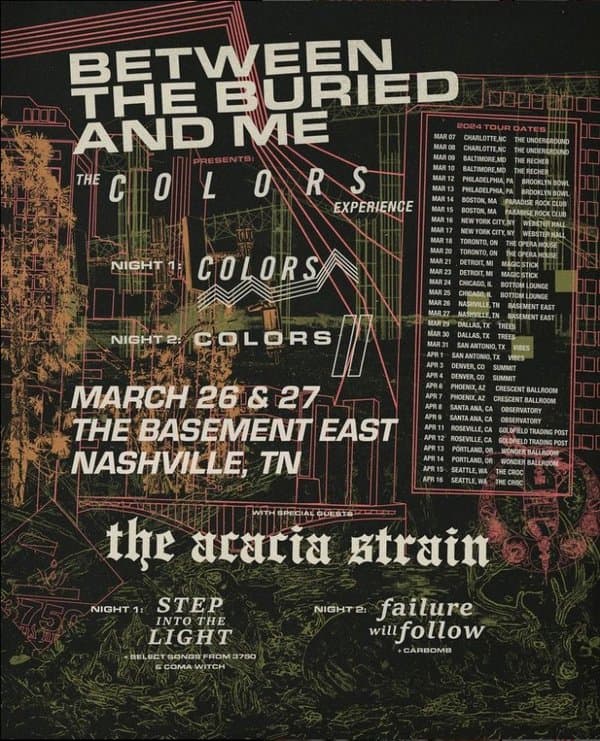 Between the Buried and Me Presents: The Colors Experience w/ The Acacia Strain - 2 Day Pass Ticket