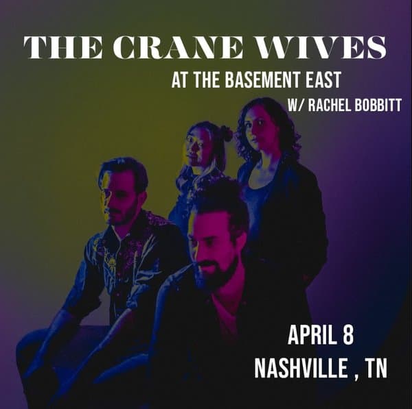 The Crane Wives at The Basement East
