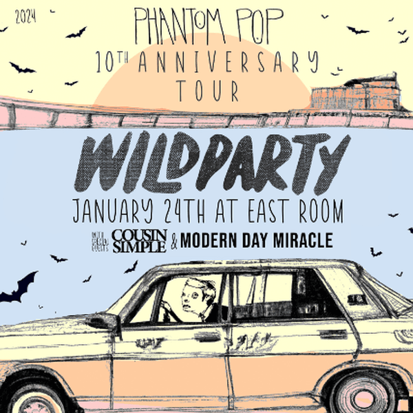 Wild Party / Cousin Simple / Modern Day Miracle