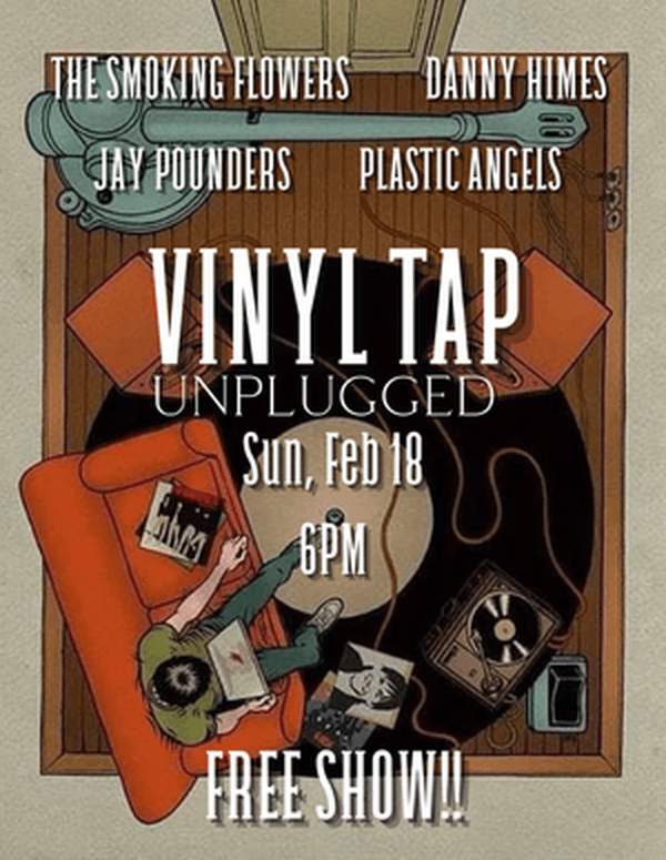 LIVE: The Smoking Flowers, Danny Himes, Jay Pounders & Plastic Angels