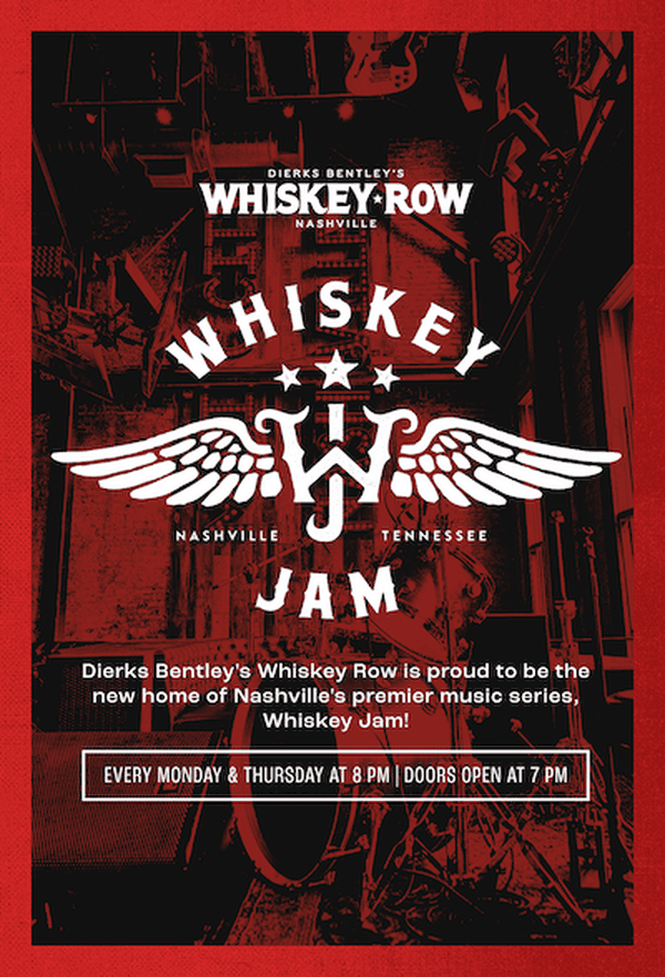Whiskey Jam @ Whiskey Row Nashville