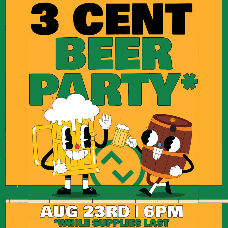 3 Cent Beer Party