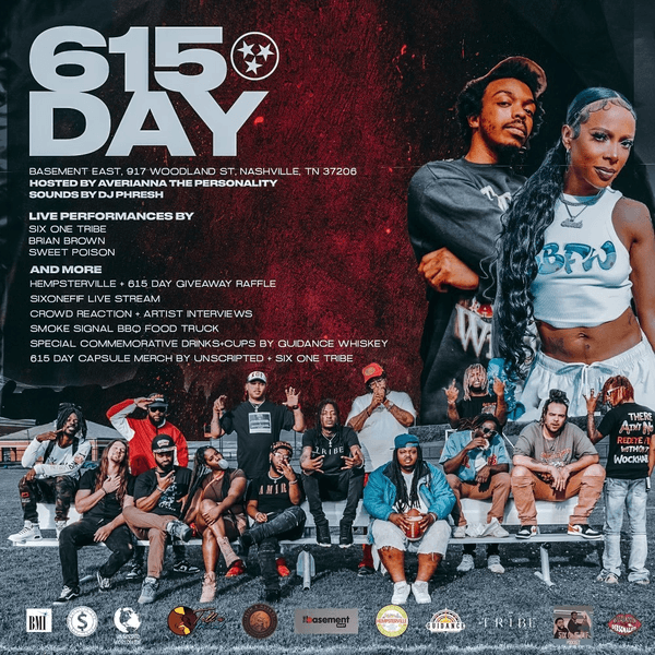 615 Day // Six One Tribe // Brian Brown // Sweet Poison