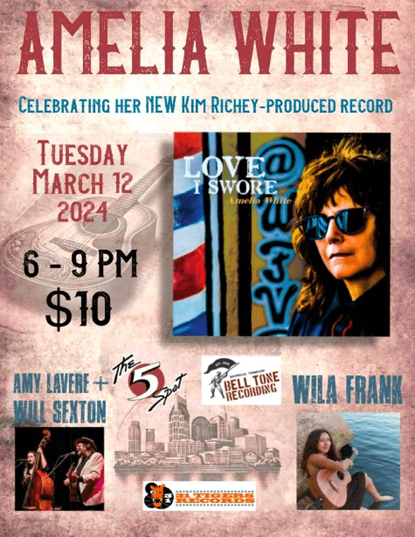 Amelia White, Amy Lavere, Will Sexton AND Wila Frank