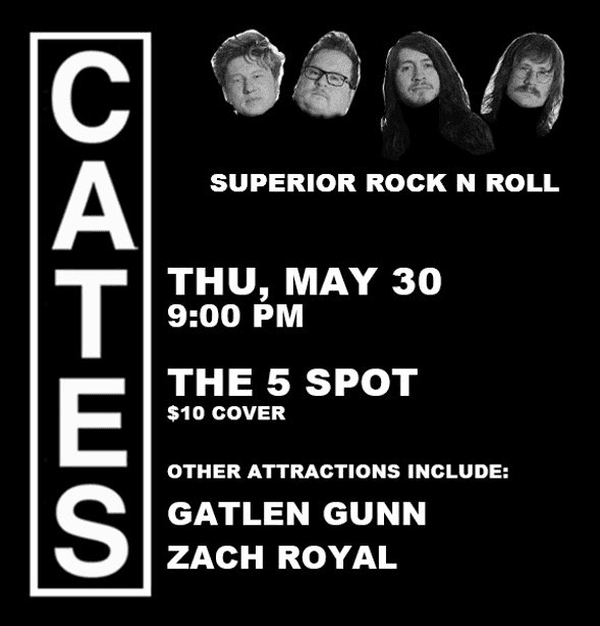 CATES, Zach Royal, Gatlen Gunn