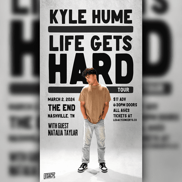 Legacy Concerts Presents: Kyle Hume w/ Natalia Tylar