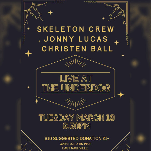 Skeleton Crew // Jonny Lucas // Christen Ball