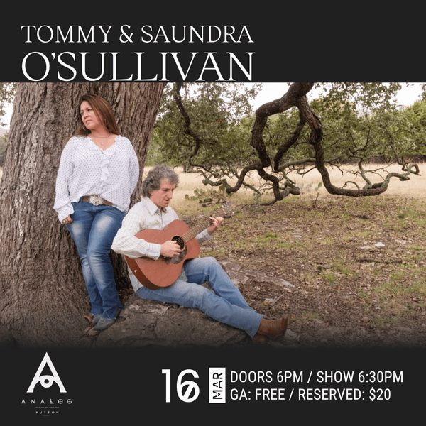 Tommy & Saundra O’Sullivan
