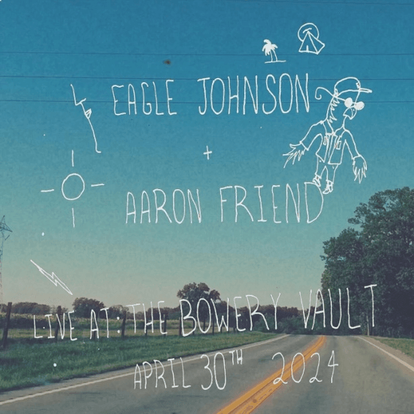 Aaron Friend & the Enemies // Eagle Johnson