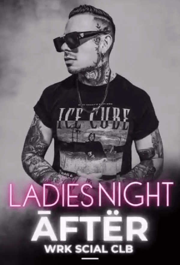 After Wrk Scial Club: Ladies Night