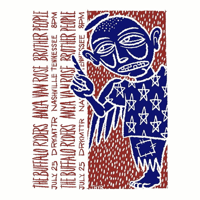 Anya Van Rose // The Buffalo Ryders // Brother People