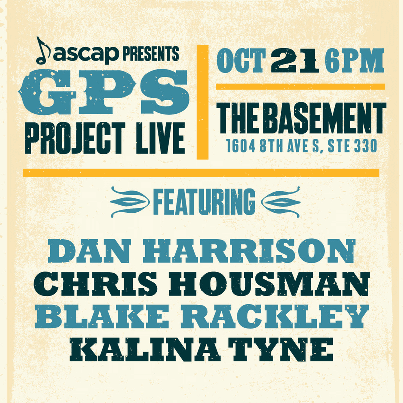 ASCAP GPS Project Live: Dan Harrison // Chris Housman // Blake Rackley // Kalina Tyne