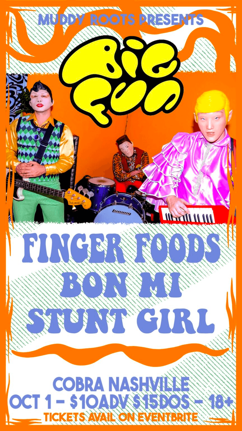 BIG FUN  // Finger Foods // Bon Mi // Stunt Girl