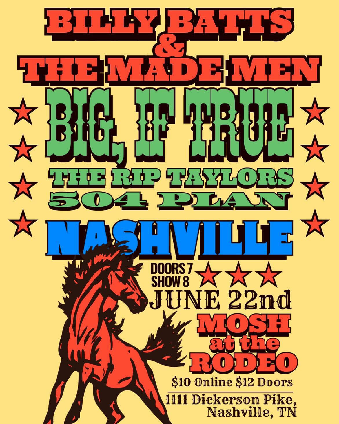 Billy Batts & The Made Men // Big, if True // The Rip Taylors // 504 Plan