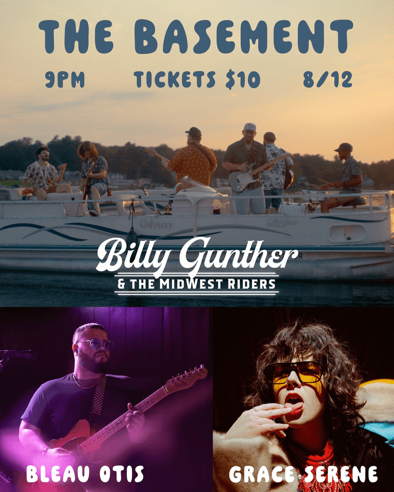 Billy Gunther and The Midwest Riders // Bleau Otis // Grace Serene