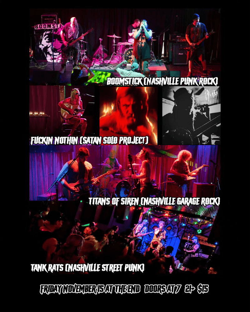 Boomstick // Tank Rats // Titans Of Siren // Fuckin' Nothin'