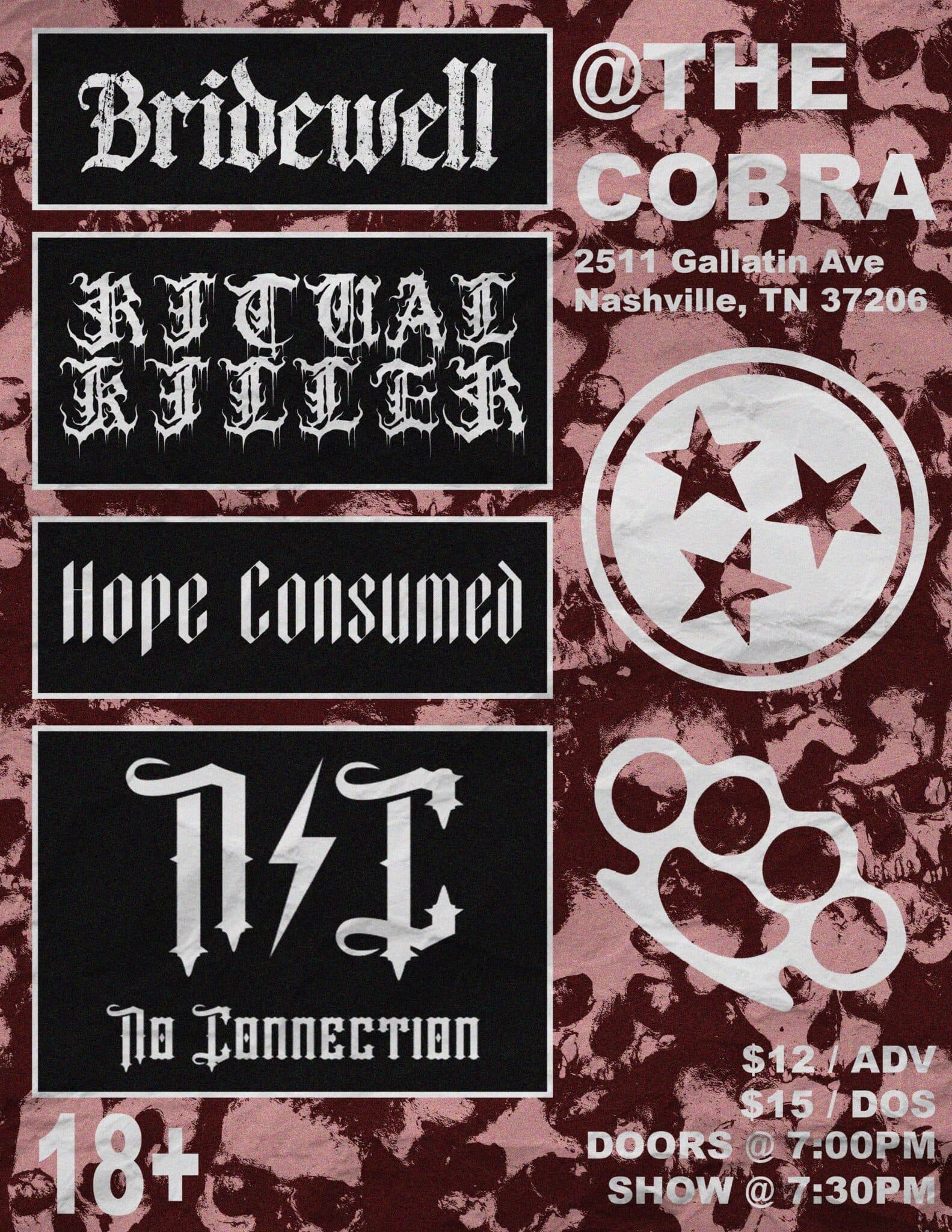 Bridewell // Ritual Killer // Hope Consumed // No Connection