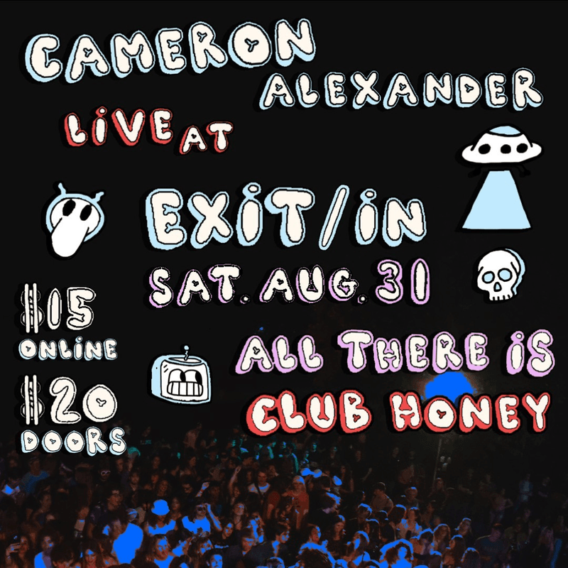 Cameron Alexander // All There Is // Club Honey