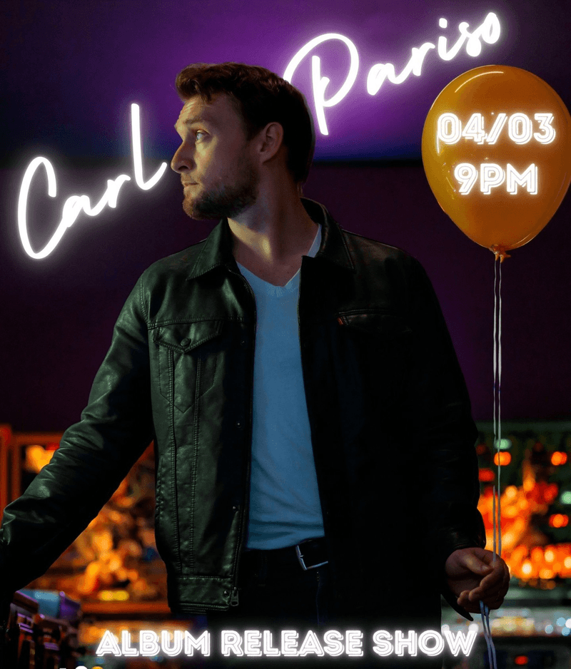 Carl Pariso: Album Release Show