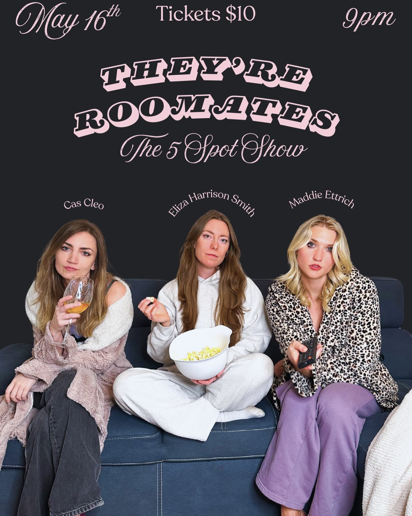 Cas Cleo // Eliza Harrison Smith // Maddie Ettrich