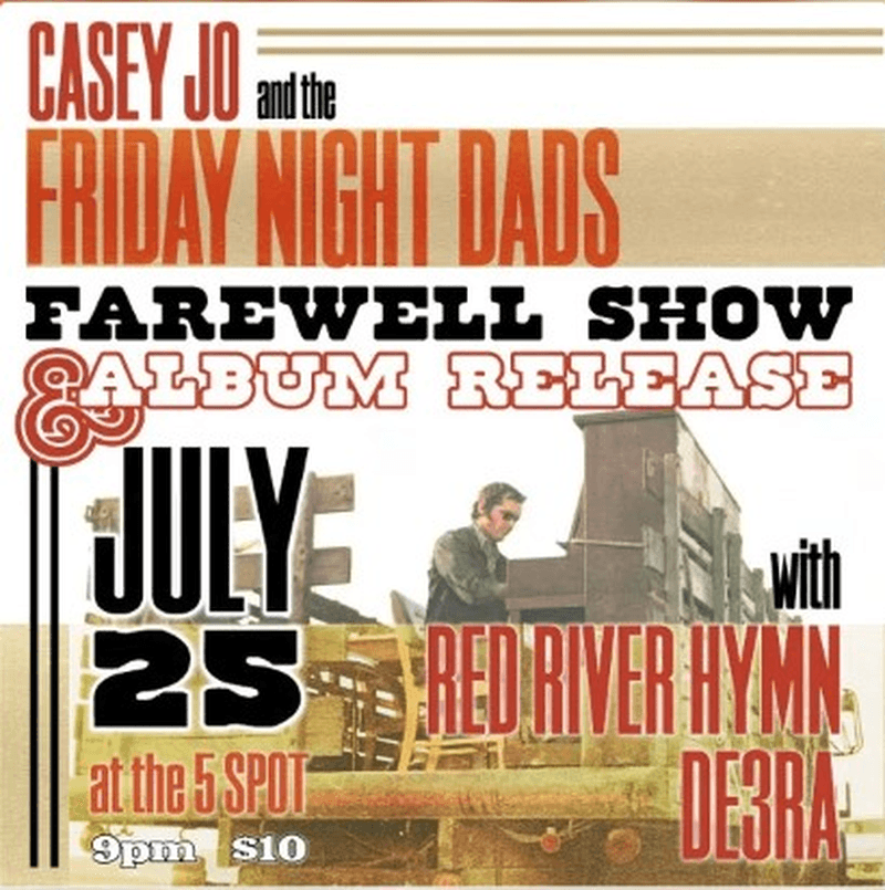 Casey Jo & the Friday Night Dads, Red River Hymn, DEBRA