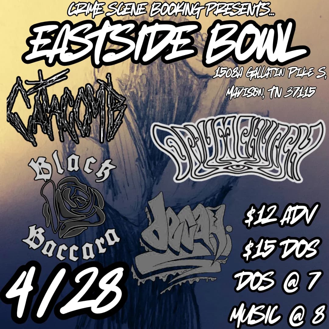 Catacomb // Opium Church // Black Baccara // Decay