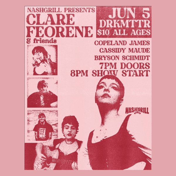 Clare Feorene // Copeland James // Cassidy Maude // Bryson Schmidt