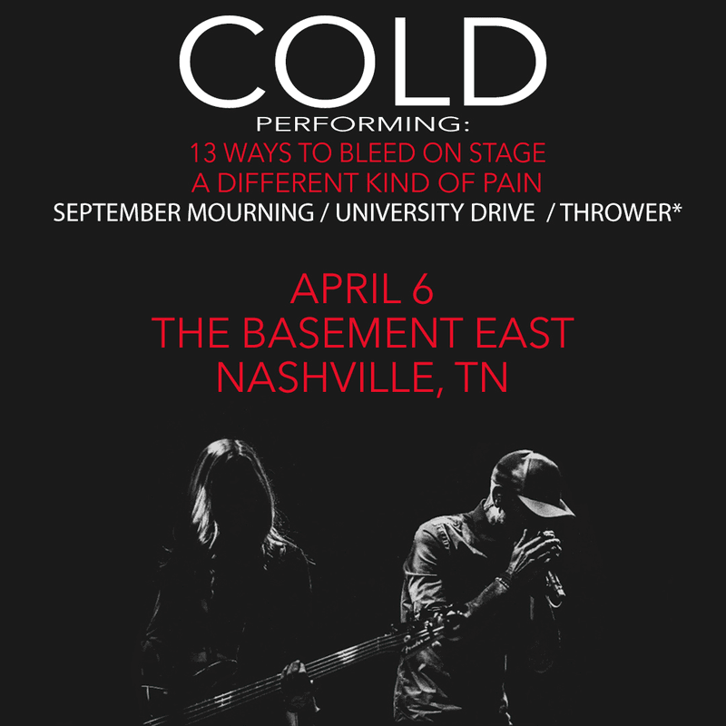 Cold // September Mourning // University Drive // Thrower