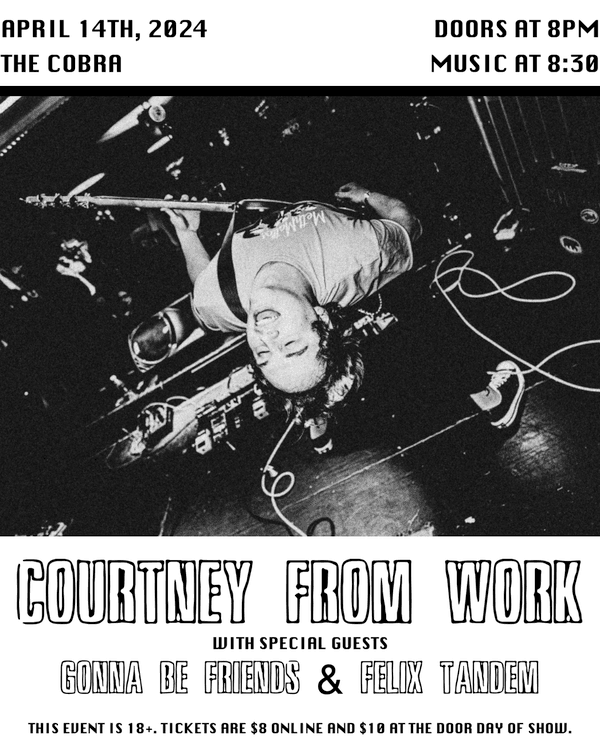 Courtney From Work // Gonna Be Friends // Felix Tandem