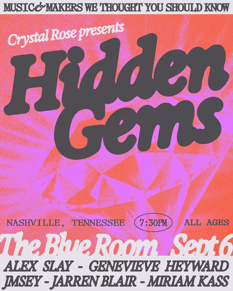 Crystal Rose: Hidden Gems