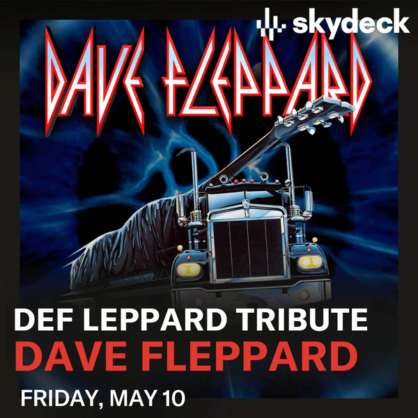 DEF LEPPARD TRIBUTE: DAVE FLEPPARD
